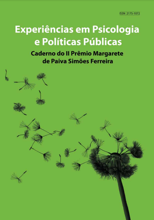 Caderno de trabalhos do II Prêmio Margarete de Paiva Simões Ferreira – Experiências em Psicologia e Políticas Públicas