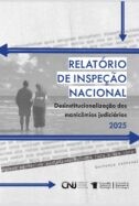 Relatório de Inspeção Nacional: Desinstitucionalização dos Manicômios Judiciários