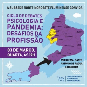 ciclo-de-debates-psicologia-e-pandemia-desafios-da-profissao-ocorrera-3-de-marco-para-os-municipios-de-padua-miracema-e-itaocara