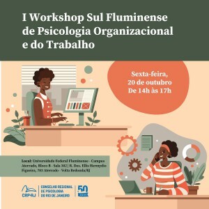 confira-os-palestrantes-do-i-workshop-sul-fluminense-de-psicologia-organizacional-e-do-trabalho