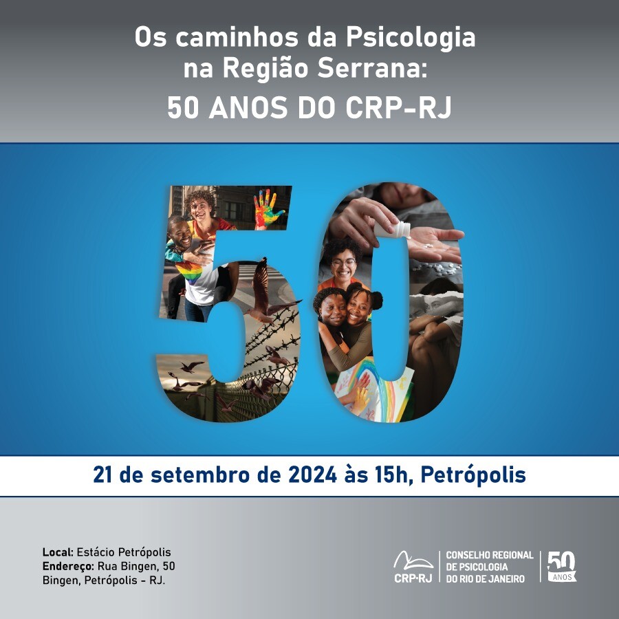 conheca-a-programacao-do-evento-em-comemoracao-aos-50-anos-do-crp-rj-na-regiao-serrana
