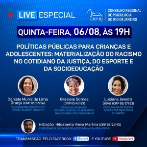 live-do-crp-rj-com-tema-politicas-publicas-para-criancas-e-adolescentes-materializacao-do-racismo-no-cotidiano-da-justica-do-esporte-e-da-socioeducacao-sera-quint