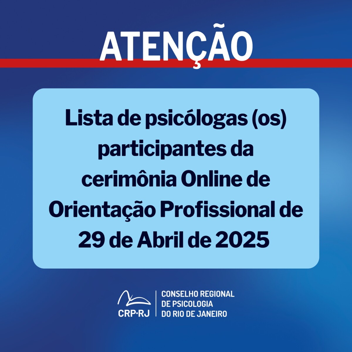 atencao-lista-de-psicologas-os-participantes-da-cerimonia-online-de-orientacao-profissional-de-29042025