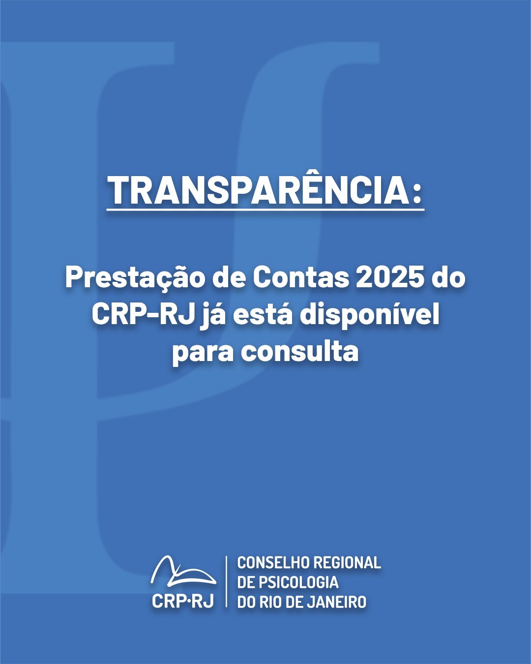 transparencia-prestacao-de-contas-2025-do-crp-rj-ja-esta-disponivel-para-consulta