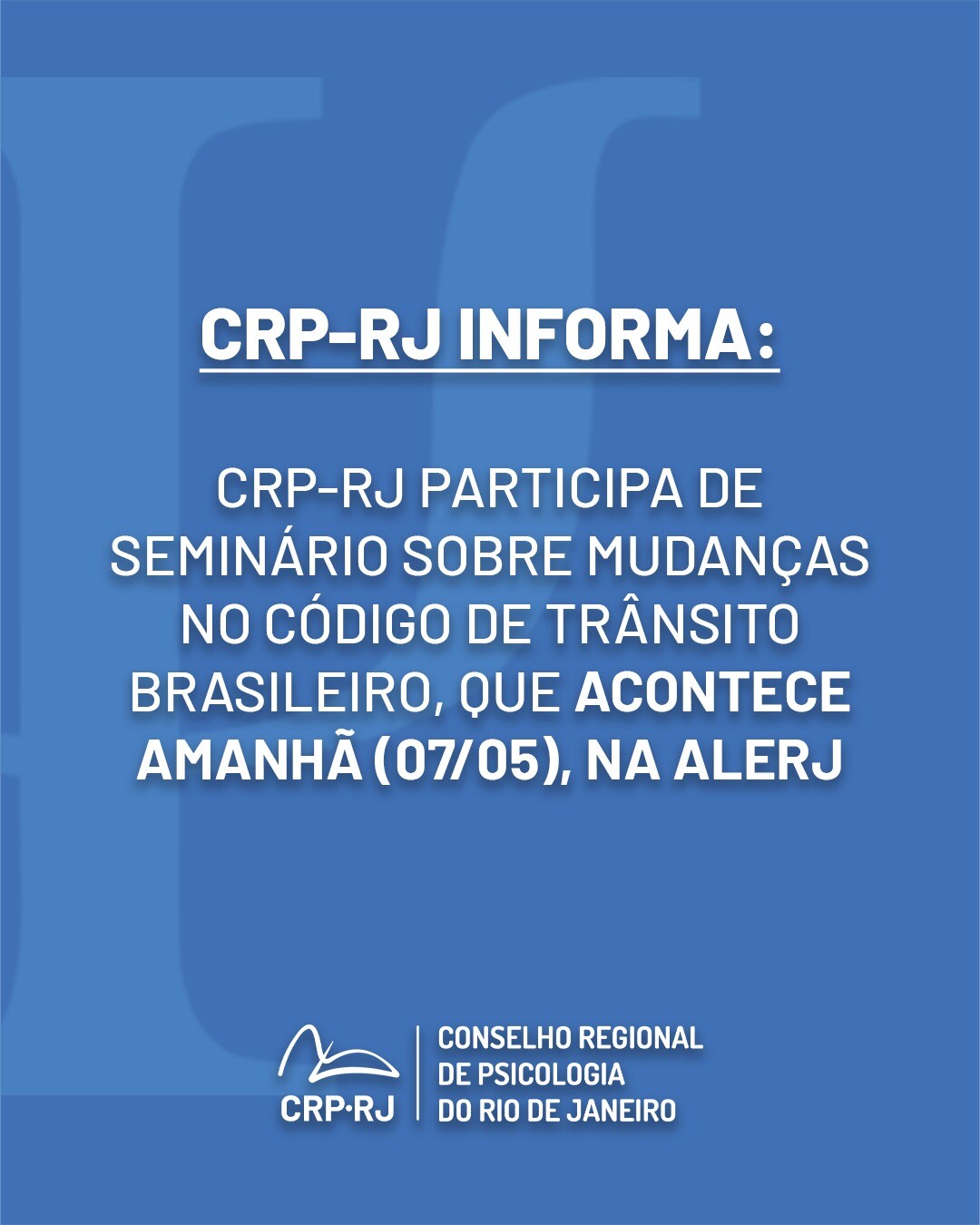 crp-rj-informa-crp-rj-participa-de-debate-sobre-mudancas-no-codigo-de-transito-e-reforca-a-importancia-da-avaliacao-psicologica