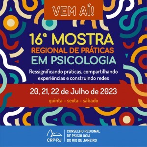 a-16a-mostra-regional-de-praticas-em-psicologia-vem-ai